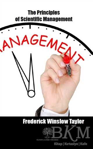 The Principles of Scientific Management - Platanus Publishing