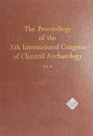 The Proceedings of the 10. International Congress of Classical Archaeology Vol.2