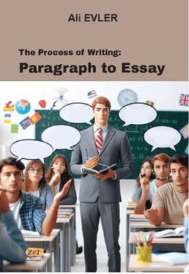 The Process of Writing: Paragraph to Essay - 1