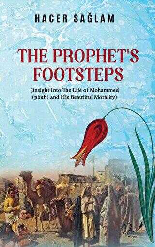 The Prophet’s Footsteps