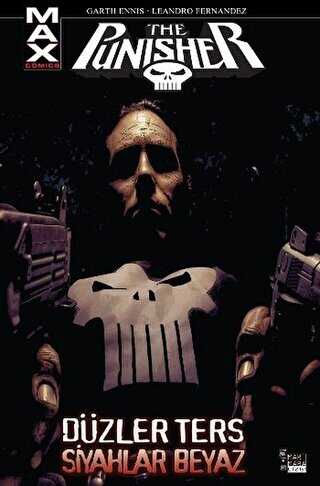 Punisher Max Cilt 04 - Düzler Ters, Siyahlar Beyaz