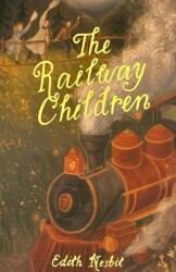 The Railway Children - Wordsworth Classics