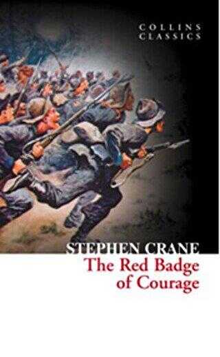 The Red Badge of Courage Collins Classics