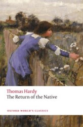 The Return Of The Native - Oxford University Press - Classics
