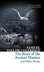 The Rime of the Ancient Mariner and Other Poems Collins Classics - HarperCollins