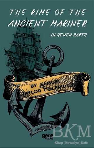 The Rime Of The Ancient Mariner - In Seven Parts - Gece Kitaplığı