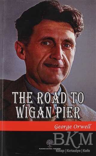 The Road To Wigan Pier - 1