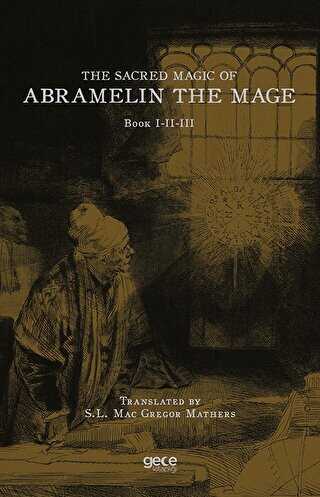 The Sacred Magic Of Abramelin The Mage - 1