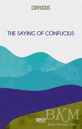 The Saying of Confucius - Gece Kitaplığı