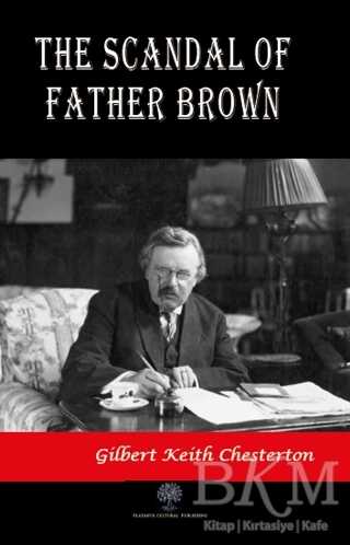 The Scandal Of Father Brown - Platanus Publishing