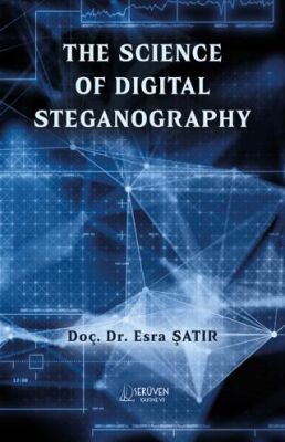 The Science of Digital Steganography - 1
