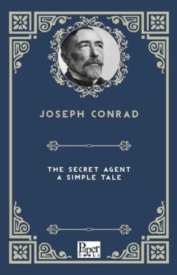 The Secret Agent: A Simple Tale - 1