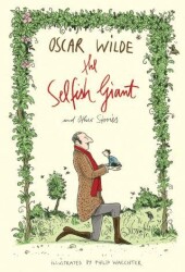 The Selfish Giant and Other Stories - Alma Books