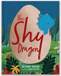 The Shy Dragon - Taze Kitap