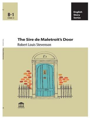 The Sire de MAletroit’s Door