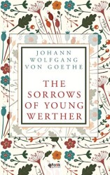The Sorrows of Young Werther - Fark Yayınları