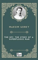 The Spy: The Story of a Superfluous Man - Paper Books