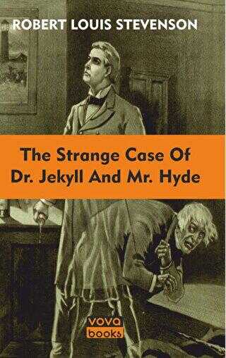 The Strange Case Of Dr. Jekyll And Mr. Hyde - Vova Yayınları