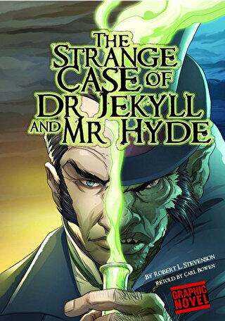 The Strange Case of Dr. Jekyll and Mr Hyde