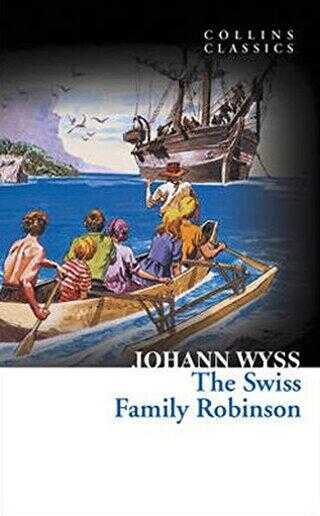 The Swiss Family Robinson Collins Classics - HarperCollins