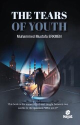 The Tears of Youth - Hayat Yayınları