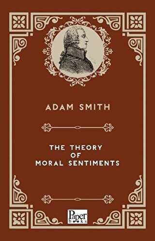 The Theory Moral Sentiments - Paper Books