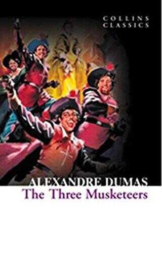 The Three Musketeers Collins Classics