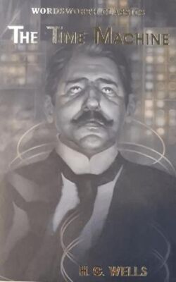 The Time Machine and Other Works - 1
