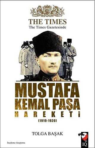 The Times Gazetesinde Mustafa Kemal Paşa Hareketi 1919-1920