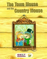 The Town Mouse and The Country Mouse 2 + Cd - Selt Publishing