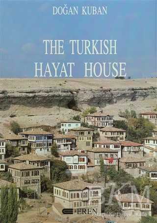The Turkish Hayat House - Eren Yayıncılık
