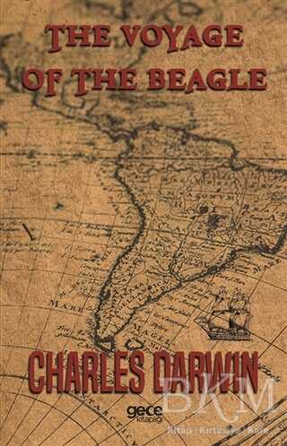The Voyage Of The Beagle - Gece Kitaplığı