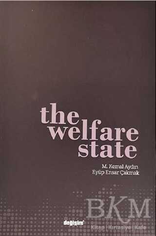The Welfare State - Değişim Yayınları