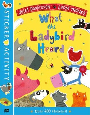 The What the Ladybird Heard Sticker Book - 1