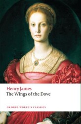 The Wings Of The Dove - Oxford University Press - Classics