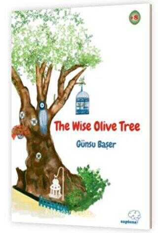 The Wise Olive Tree
