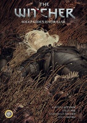 The Witcher Cilt 5: Solup Giden Hatıralar - 1