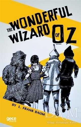 The Wonderful Wizard Of Oz - Gece Kitaplığı
