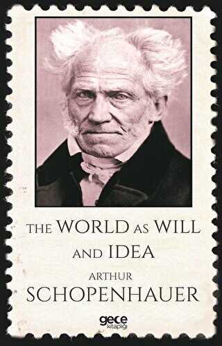 The World As Will And Idea - Gece Kitaplığı