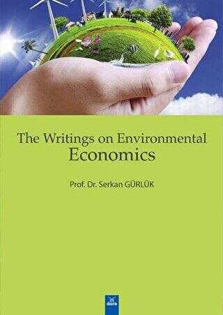 The Writings On Environmental Economics - Dora Basım Yayın