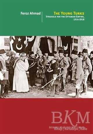 The Young Turks - İstanbul Bilgi Üniversitesi Yayınları