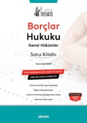 THEMIS – Borçlar Hukuku Genel Hükümler Soru Kitabı - Seçkin Yayıncılık