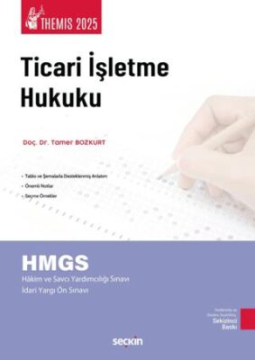 THEMIS - Ticari İşletme Hukuku - Konu Kitabı - Ticaret Hukuku Cilt: I - 1