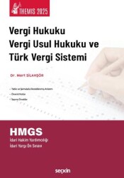 THEMIS – Vergi Hukuku, Vergi Usul Hukuku ve Türk Vergi Sistemi - Seçkin Yayıncılık