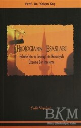 Theologia`nın Esasları - Cedit Neşriyat