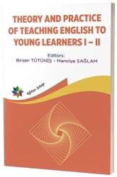 Theory and Practice Of Teachingi English To Young Learners 1 - 2 - Eğiten Kitap