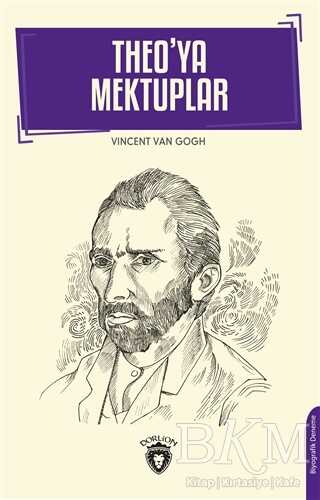 Theo`ya Mektuplar - Dorlion Yayınları