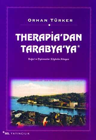 Therapia’dan Tarabya’ya
