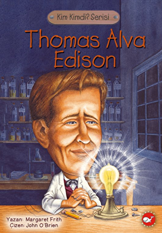 Thomas Alva Edison - Beyaz Balina Yayınları