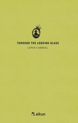 Through The Lookıng - Glass - Alkun Kitap